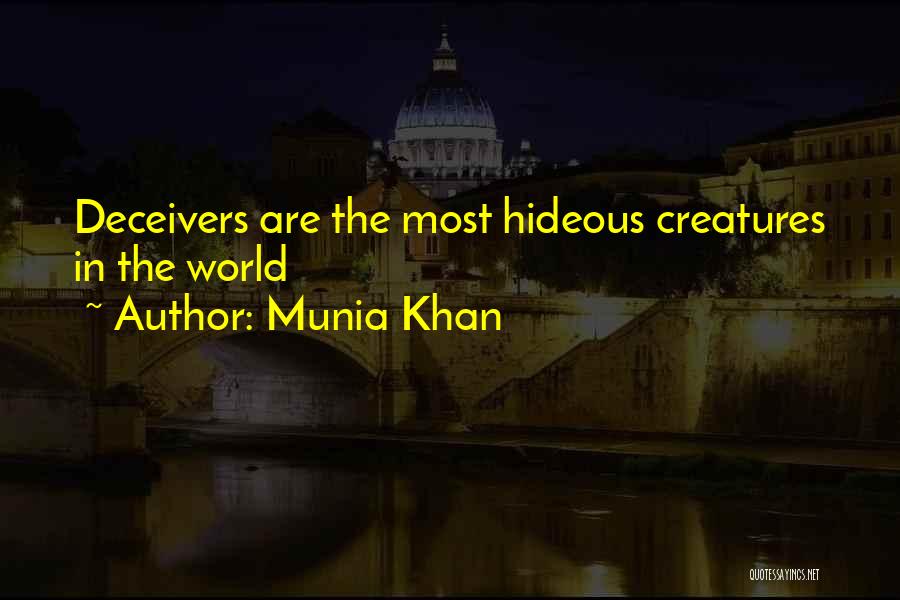 Deceitful Quotes By Munia Khan