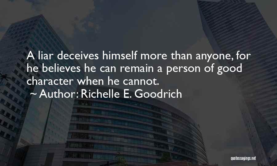 Deceitful Quotes By Richelle E. Goodrich