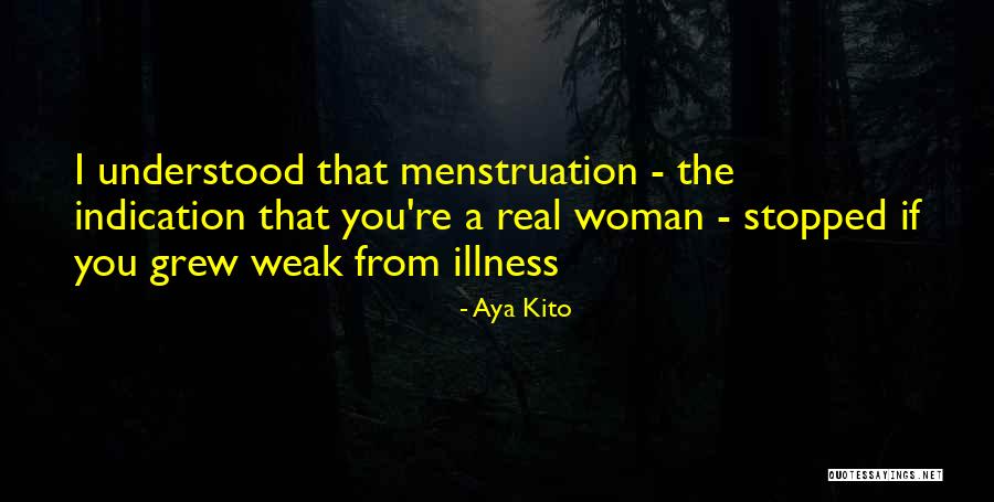 Deceitful Women Quotes By Aya Kito