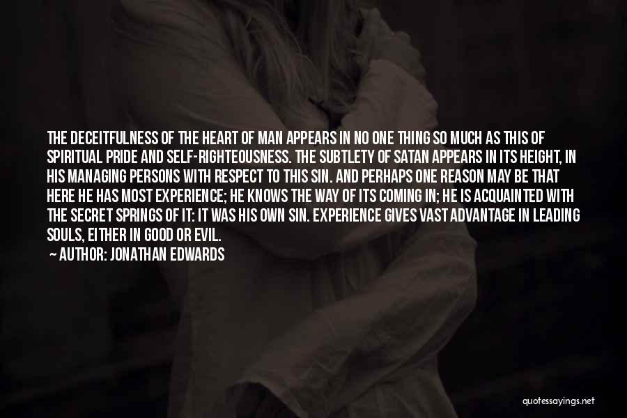 Deceitfulness Of Sin Quotes By Jonathan Edwards