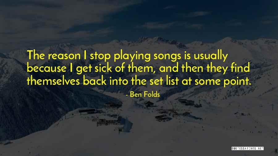 Deceits Real Name Quotes By Ben Folds