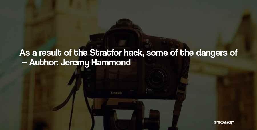 Deceits Real Name Quotes By Jeremy Hammond