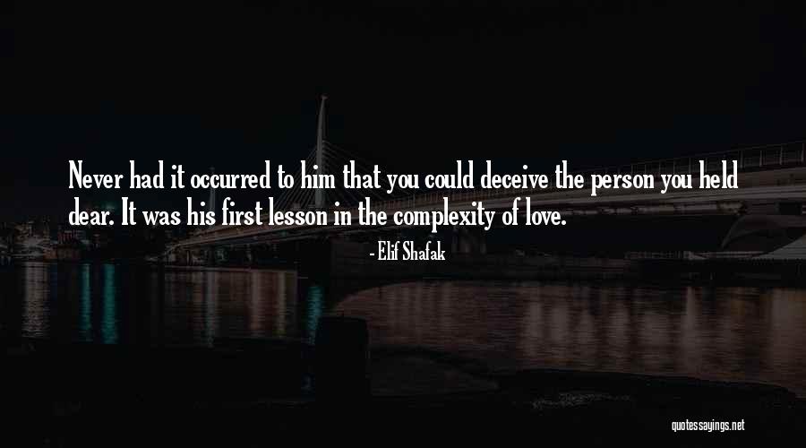 Deceive In Love Quotes By Elif Shafak