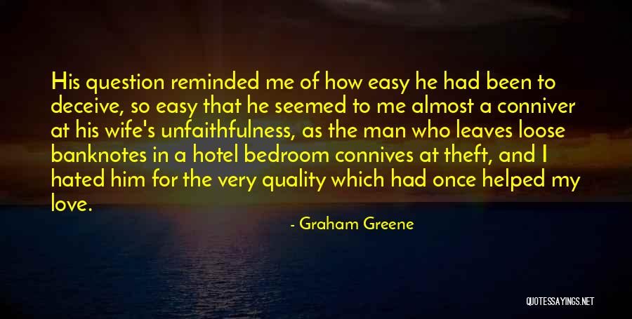 Deceive In Love Quotes By Graham Greene Deceive In Love Quotes By Graham Greene