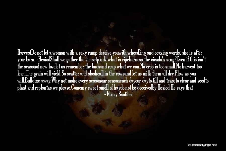 Deceive In Love Quotes By Nancy Boutilier Deceive In Love Quotes By Nancy Boutilier