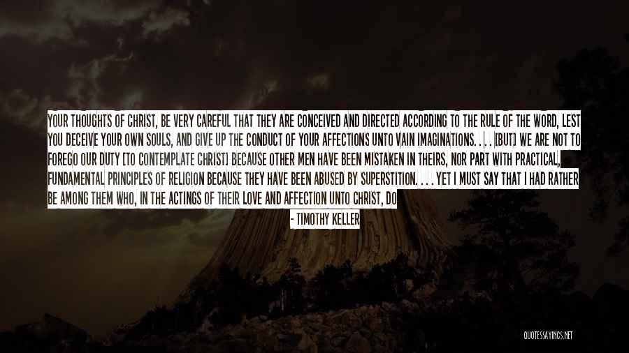 Deceive In Love Quotes By Timothy Keller