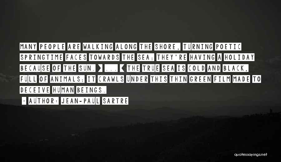 Deceive Quotes By Jean-Paul Sartre