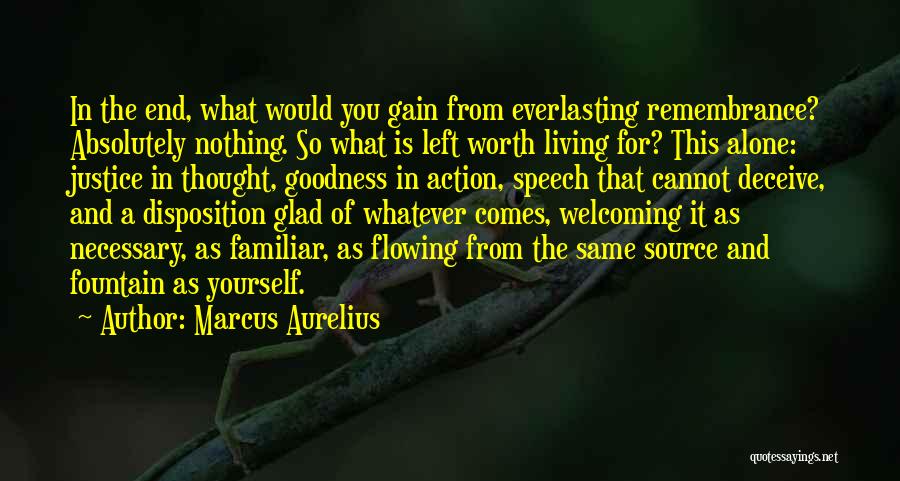 Deceive Yourself Quotes By Marcus Aurelius