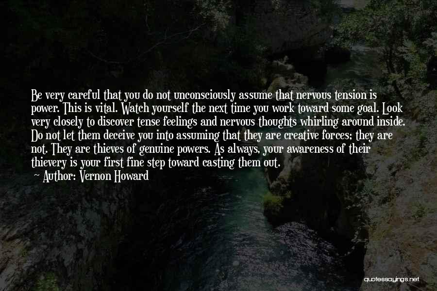 Deceive Yourself Quotes By Vernon Howard
