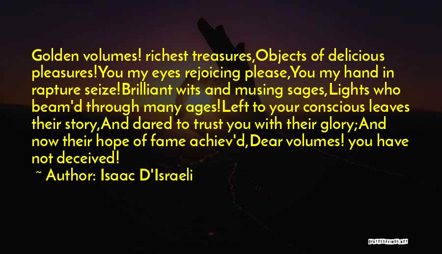 Deceived By Trust Quotes By Isaac D'Israeli