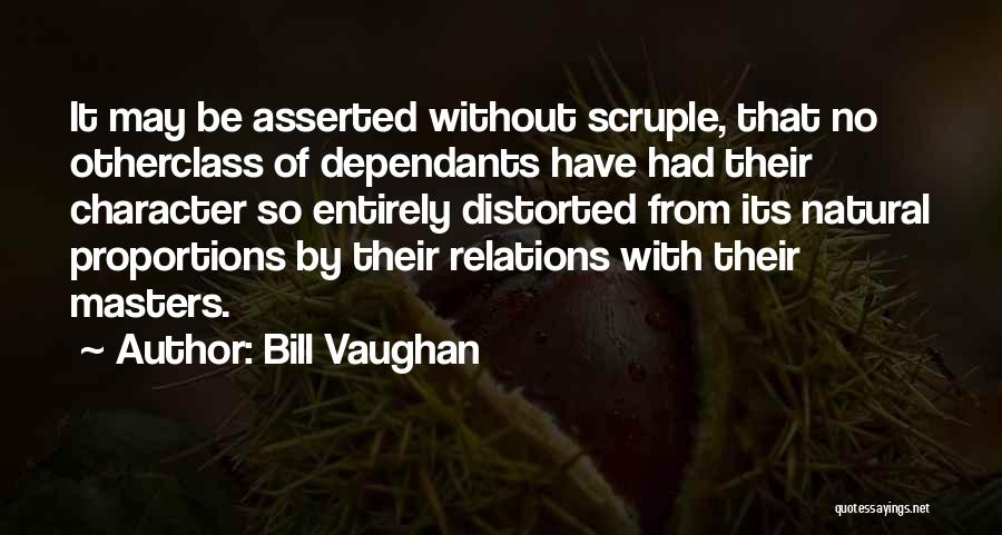 Deceiver Person Quotes By Bill Vaughan