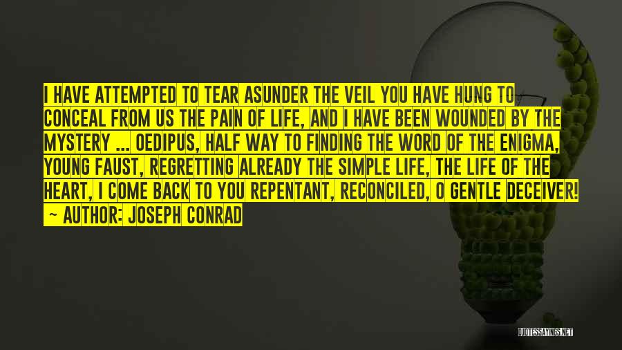 Deceiver Quotes By Joseph Conrad