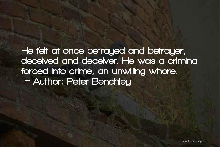 Deceiver Quotes By Peter Benchley