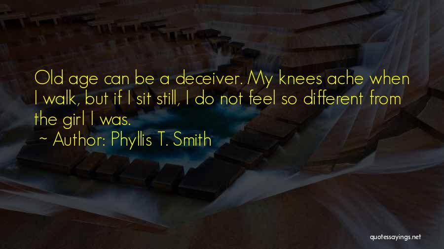 Deceiver Quotes By Phyllis T. Smith