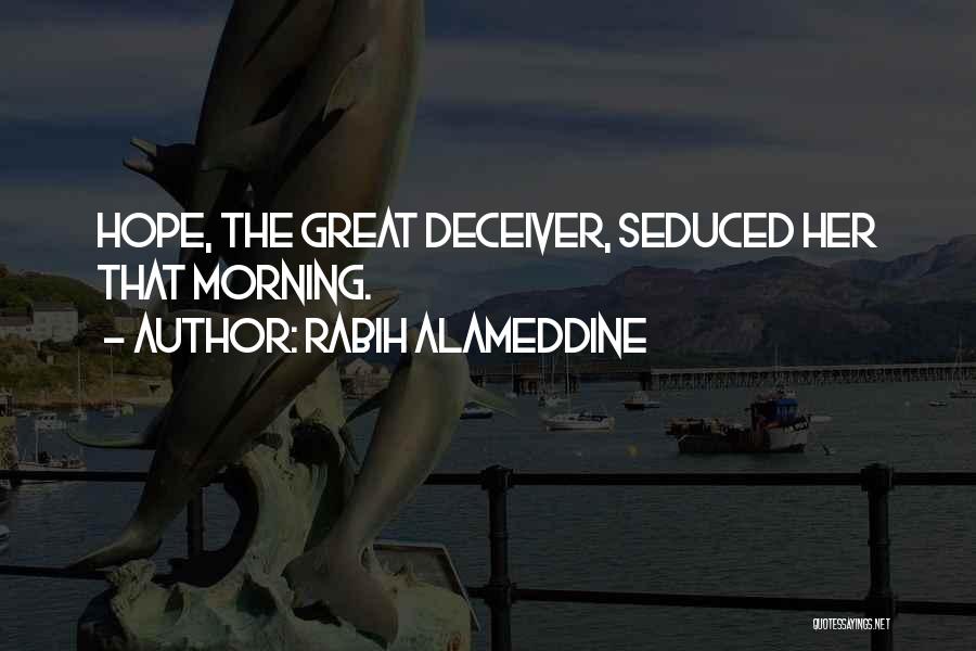 Deceiver Quotes By Rabih Alameddine