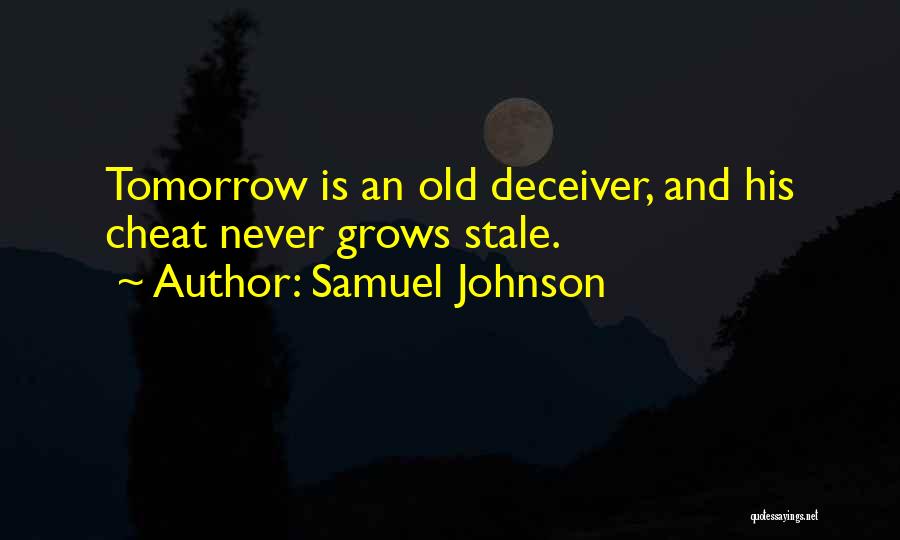 Deceiver Quotes By Samuel Johnson