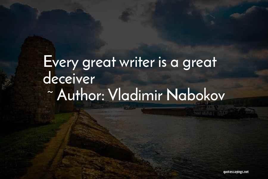 Deceiver Quotes By Vladimir Nabokov