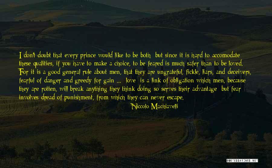 Deceivers Of Love Quotes By Niccolo Machiavelli