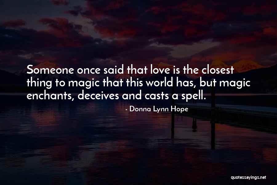 Deceives Quotes By Donna Lynn Hope