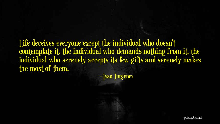 Deceives Quotes By Ivan Turgenev