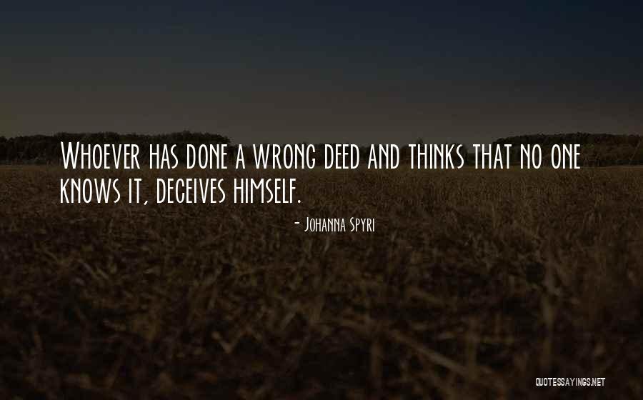 Deceives Quotes By Johanna Spyri Deceives Quotes By Johanna Spyri