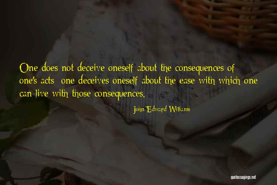 Deceives Quotes By John Edward Williams Deceives Quotes By John Edward Williams