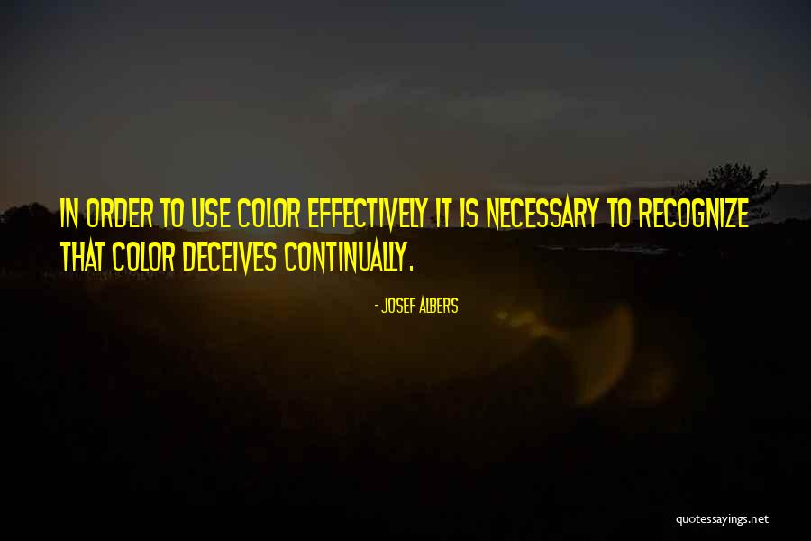 Deceives Quotes By Josef Albers Deceives Quotes By Josef Albers