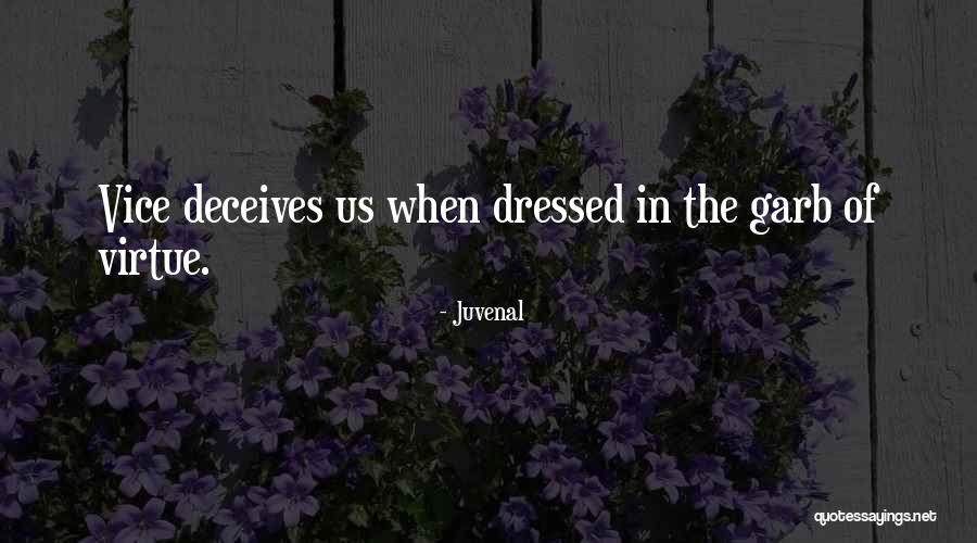 Deceives Quotes By Juvenal