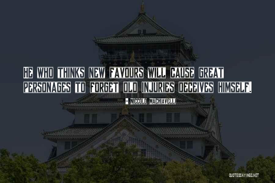Deceives Quotes By Niccolo Machiavelli Deceives Quotes By Niccolo Machiavelli