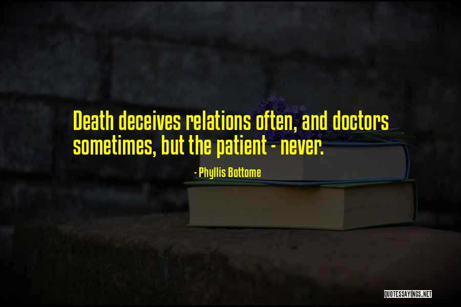 Deceives Quotes By Phyllis Bottome Deceives Quotes By Phyllis Bottome