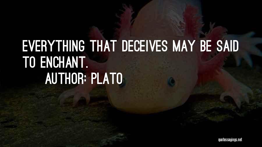 Deceives Quotes By Plato