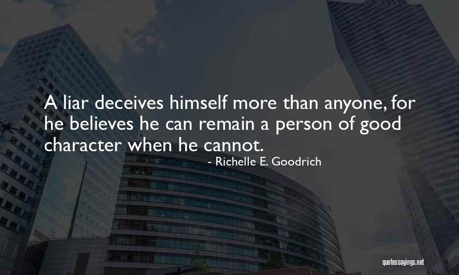 Deceives Quotes By Richelle E. Goodrich