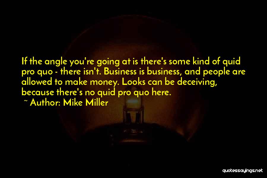 Deceiving And Lying Quotes By Mike Miller