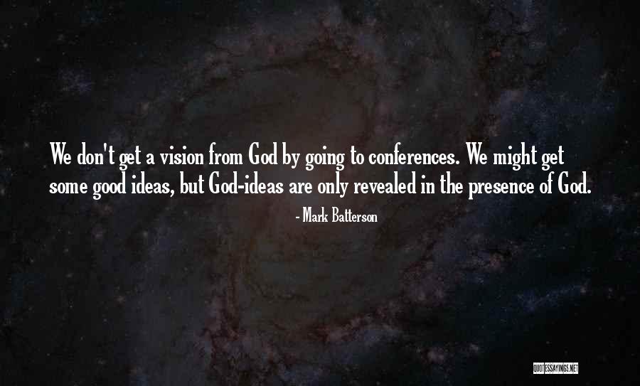 Deceiving Eyes Quotes By Mark Batterson Deceiving Eyes Quotes By Mark Batterson