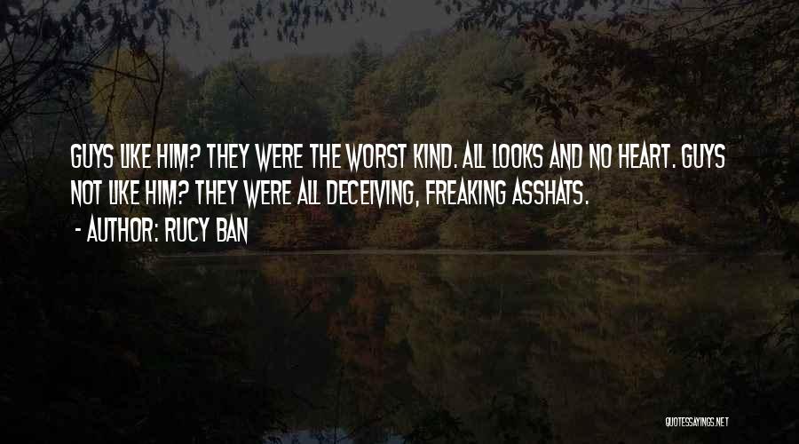 Deceiving Looks Quotes By Rucy Ban