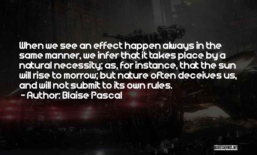 Deceiving Quotes By Blaise Pascal