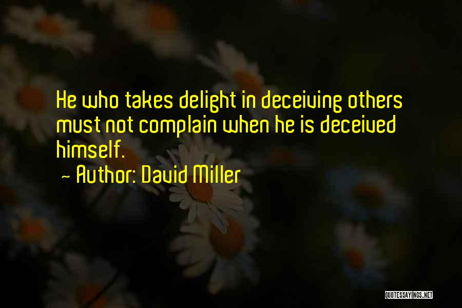 Deceiving Quotes By David Miller