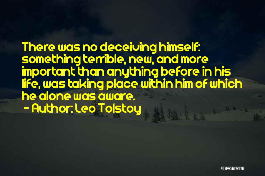 Deceiving Quotes By Leo Tolstoy