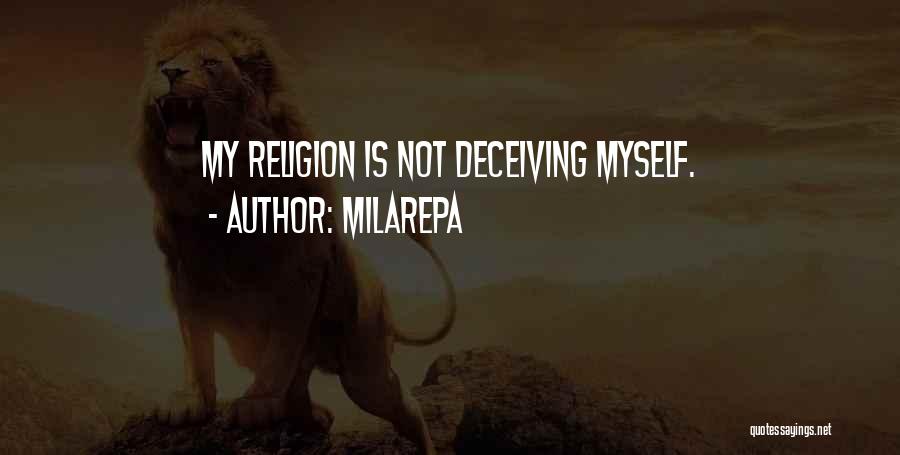 Deceiving Quotes By Milarepa