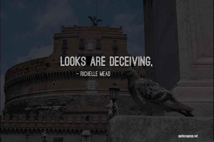 Deceiving Quotes By Richelle Mead