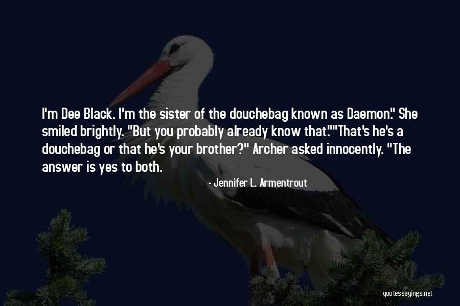 Decelles Edouard Quotes By Jennifer L. Armentrout Decelles Edouard Quotes By Jennifer L. Armentrout