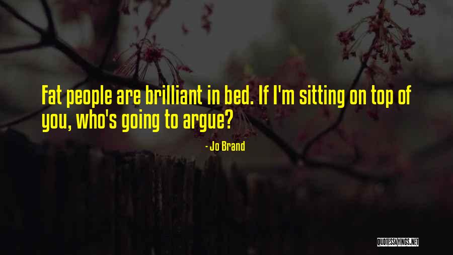 Decelles Edouard Quotes By Jo Brand Decelles Edouard Quotes By Jo Brand