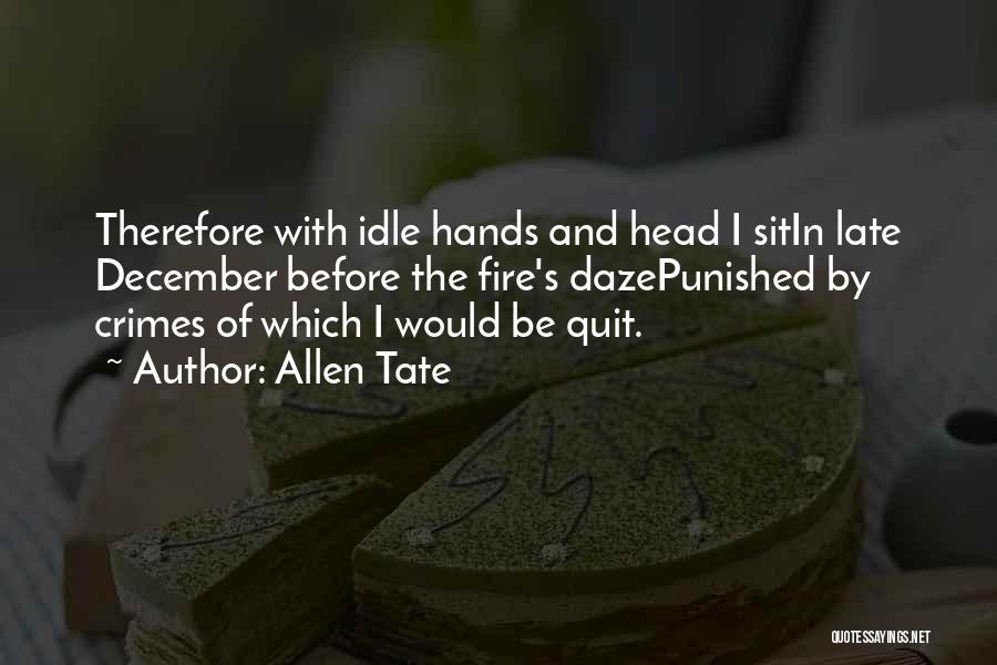 December 1 Quotes By Allen Tate