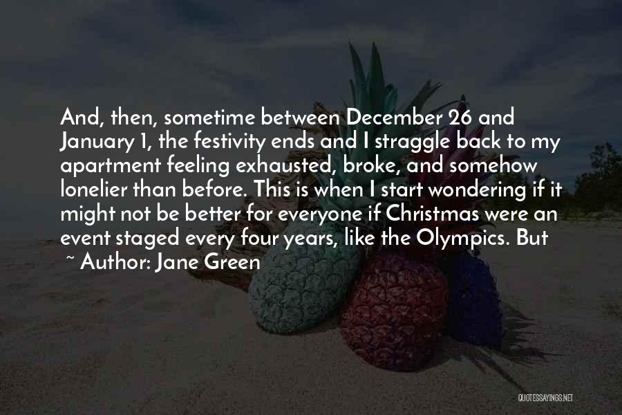 December 1 Quotes By Jane Green