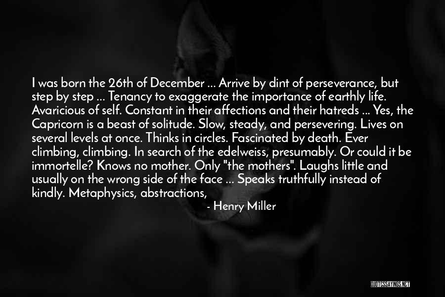 December 26th Quotes By Henry Miller