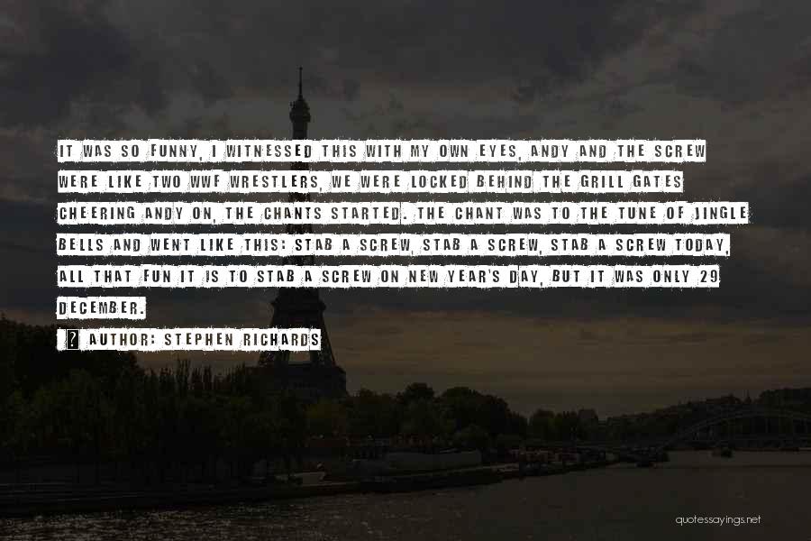 December 29 Quotes By Stephen Richards