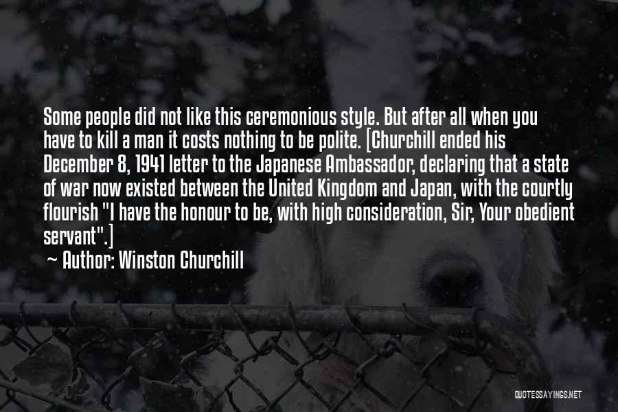 December 7 1941 Quotes By Winston Churchill