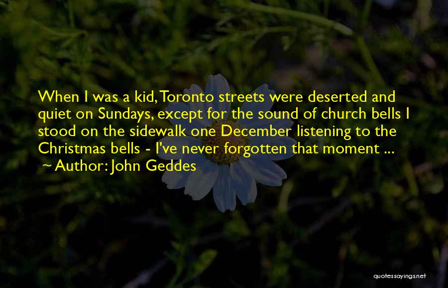 December And Christmas Quotes By John Geddes