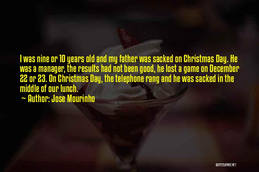 December And Christmas Quotes By Jose Mourinho