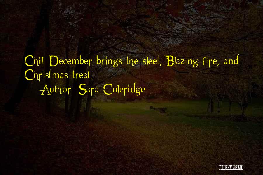 December And Christmas Quotes By Sara Coleridge